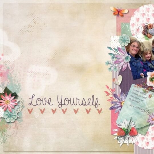 Love Yourself by Karen Schulz Designs Digital Art Layout 03