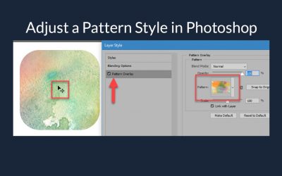 How to Reposition a Photoshop Layer Style Pattern