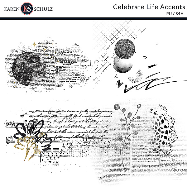 Celebrate Life Digital Scrapbooking Accents y Karen Schulz Designs