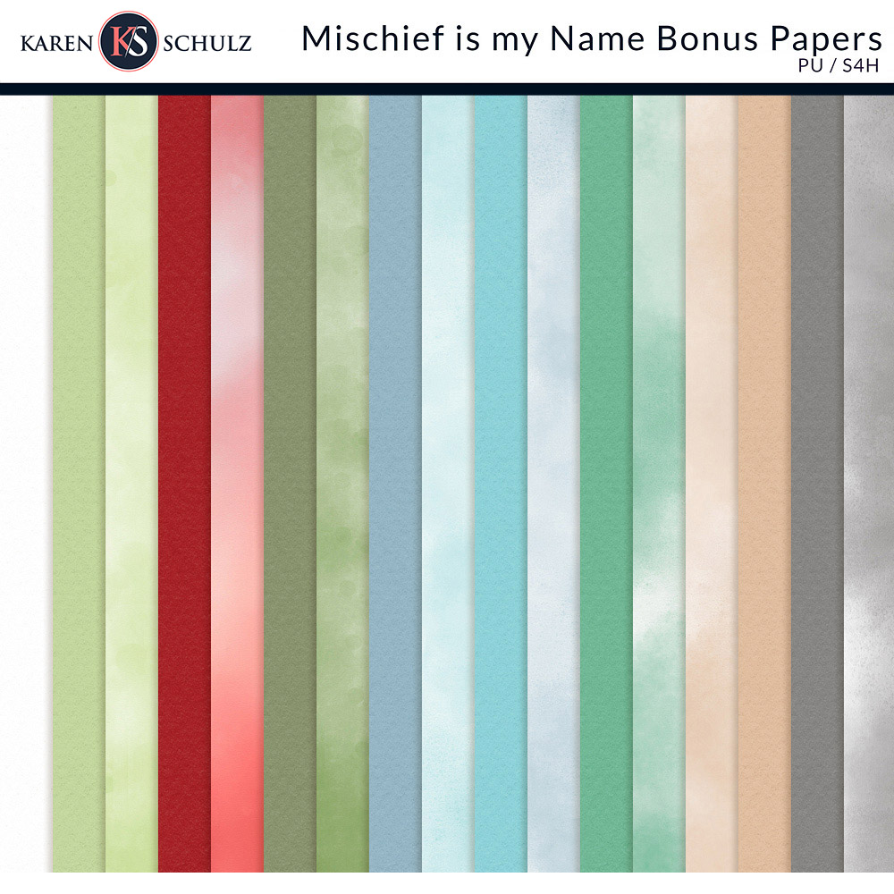 Mischief is my Name Bonus Papers Digital Scrapbooking Karen Schulz