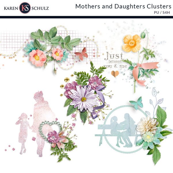 Mothers and Daughters Digital Scrapbook Clusters Karen Schulz