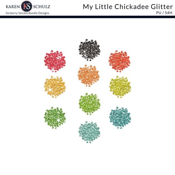 My Little Chickadee Glitter Digital Scrapbooking Preview by karen Schulz