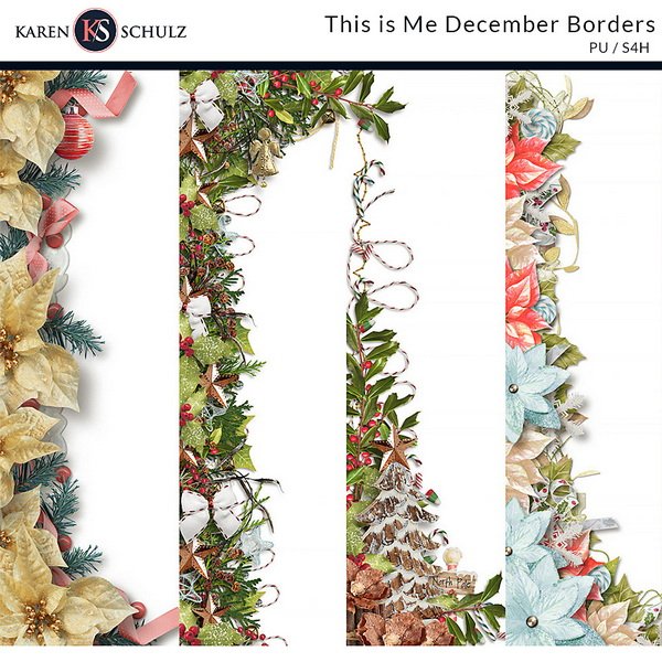 This is Me December Borders Digital Scrapbook Preview by Karen Schulz