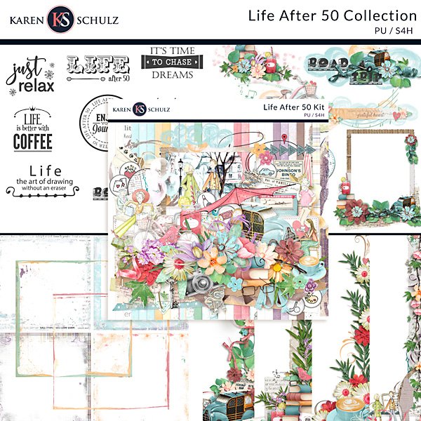 Life After 50 Digital Scrapbook Collection Preview by Karen Schulz Designs