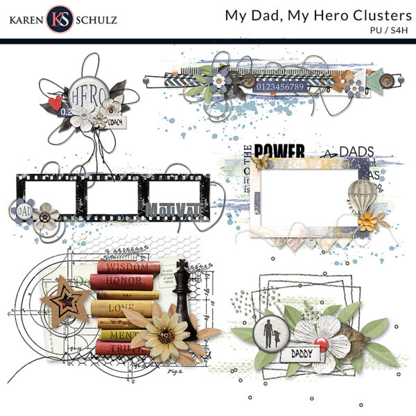 My Dad, My Hero Digital Scrapbook Clusters Preview by Karen Schulz Designs