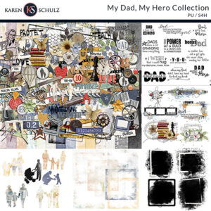 My Dad, My Hero Digital Scrapbook Collection Preview by Karen Schulz Designs