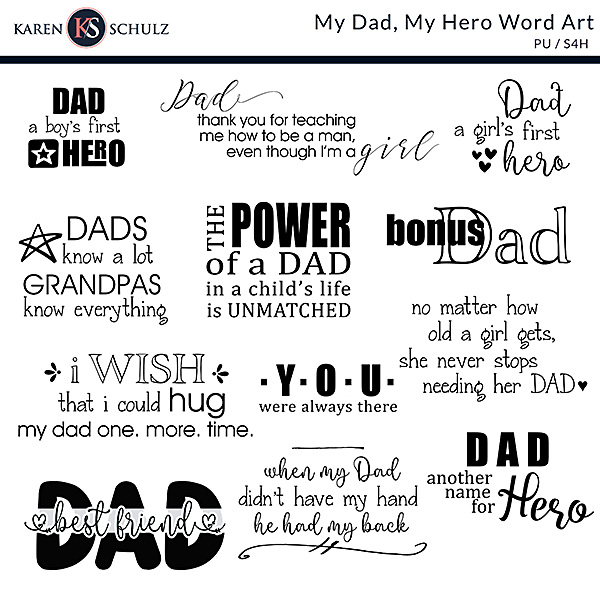 My Dad, My Hero Digital Scrapbook Word Art Preview by Karen Schulz Designs