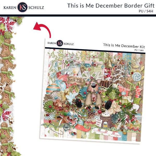 This is Me December Border Gift Digital Scrapbook Preview by karen Schulz
