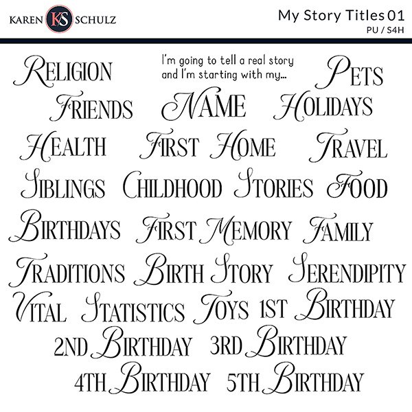 My Story Digital Scrapbook Titles Preview by Karen Schulz Designs