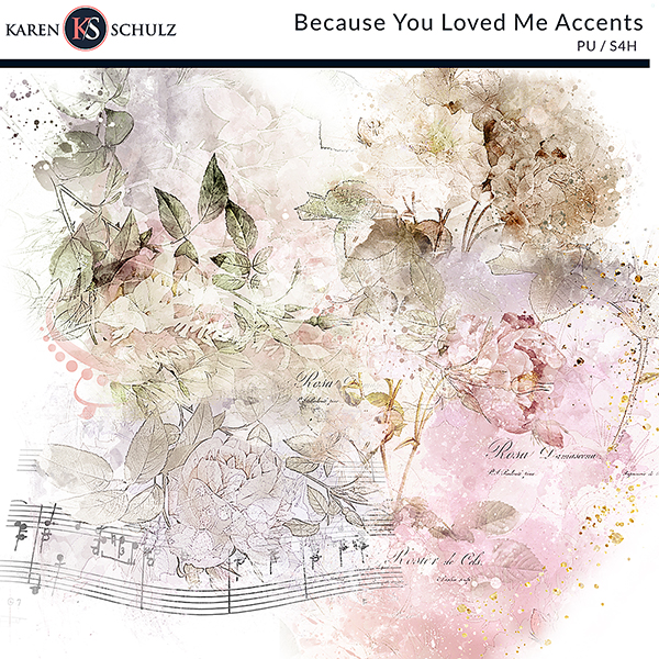 digital-scrapbooking-because-you-loved-me-accents-karen-schulz