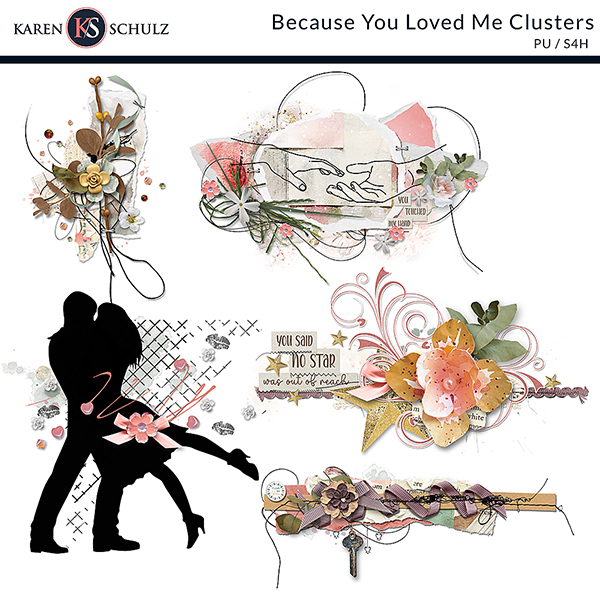 digital-scrapbooking-because-you-loved-me-clusters-karen-schulz