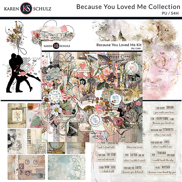 digital-scrapbooking-because-you-loved-me-collection-karen-schulz