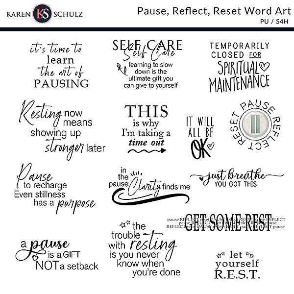 Pause, Reflect, Reset Digital Scrapbooking Word Art by Karen Schulz